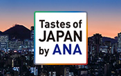 Tastes of JAPAN by ANA